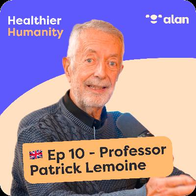 🇬🇧 #10 - Your longevity depends on the night - Professor Patrick Lemoine