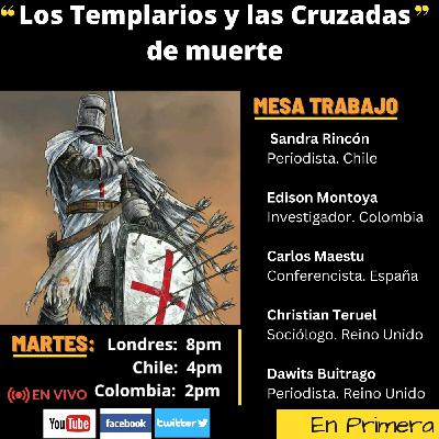 Los Templarios y las Cruzadas de la muerte