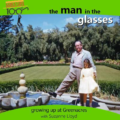 Episode 9 - Growing Up At Greenacres with Suzanne Lloyd Episode 9 - Growing Up At Greenacres with Suzanne Lloyd