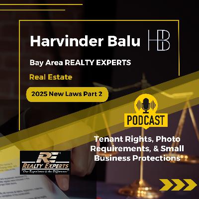 2025 New Laws Part 2: Tenant Rights, Photo Requirements, & Small Business Protections
