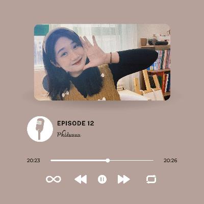 Kể 12: Phiêuuuuu Kể 12: Phiêuuuuu