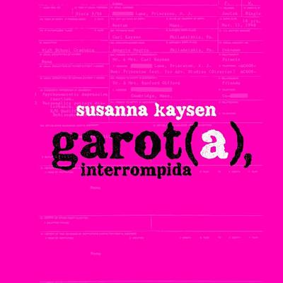 Garota Interrompida - Susanna Keysen
