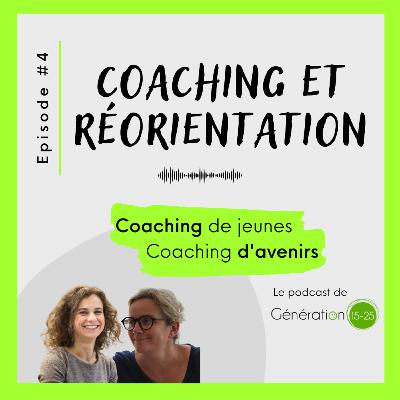 #4 - Le coaching de réorientation