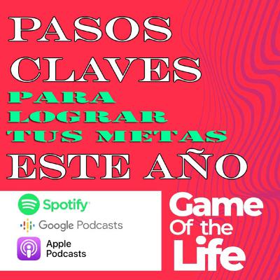 Pasos claves para lograr TUS METAS este año !