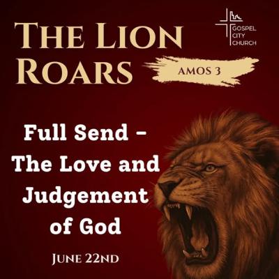 Full Send - The Love and Judgement of God