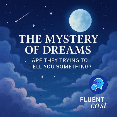The Mystery of Dreams: Are They Trying to Tell You Something?