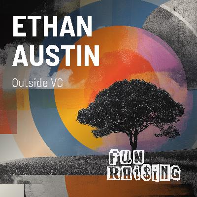 Ethan Austin | Outside VC
