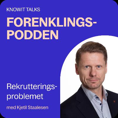 Kjetil Staalesen - om Rekrutteringsproblemet Kjetil Staalesen - om Rekrutteringsproblemet