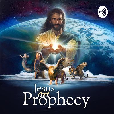 Jesus and End-Time Prophets (23 of 23)