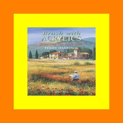 [^PDF]-Read Brush with Acrylics Painting the Easy Way ^DOWNLOAD [PDF]