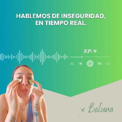 9.Hablemos de inseguridad, en tiempo real