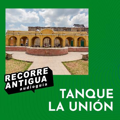 Tanque la Unión