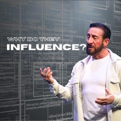 Why Do They Influence? | Under The Influence | Pastor Randy Goldenberg Why Do They Influence? | Under The Influence | Pastor Randy Goldenberg