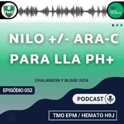52 - Nilotinib with or without cytarabine for Philadelphia-positive acute lymphoblastic leukemia