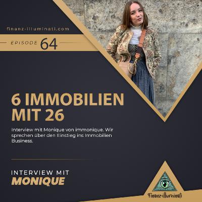 6 Immobilien mit 26 | Monique im Interview