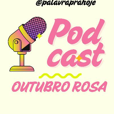 Cuidando de você - Outubro Rosa