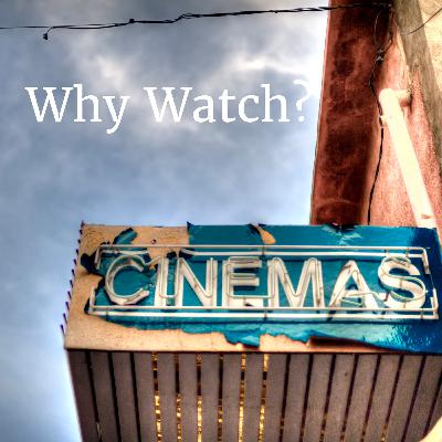 Why Watch: BOYHOOD Why Watch: BOYHOOD