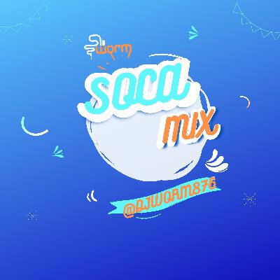 SOCA MIX 2022 - 2024 @djworm876
