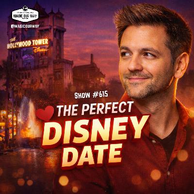 Designing the Perfect Disney Valentine's Day at Walt Disney World: Romancing the Parks - MOW #615 Designing the Perfect Disney Valentine's Day at Walt Disney World: Romancing the Parks - MOW #615