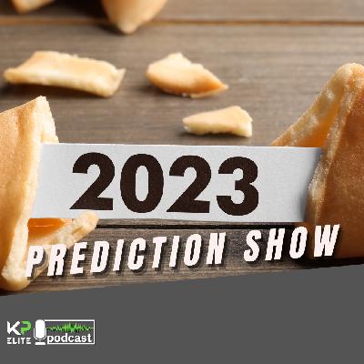 2023 Prediction Show 2023 Prediction Show
