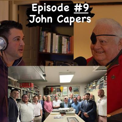 Episode 9 ~ John Capers