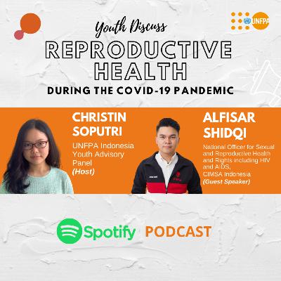 Youth Discuss Reproductive Health During the Covid-19 Pandemic