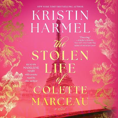 The Stolen Life of Colette Marceau by Kristin Harmel
