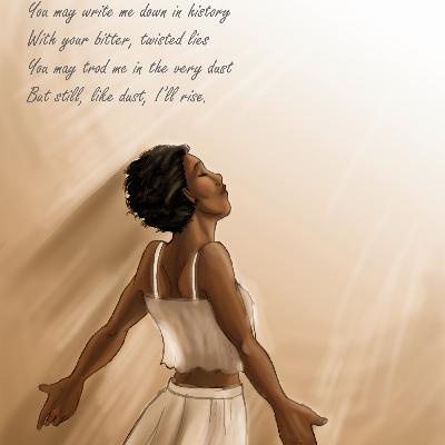 Still I Rise Still I Rise