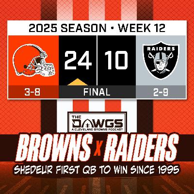 Browns x Raiders: Game Reactions - Shedeur Becomes First QB to Win First Game Since 1995 - Cleveland Browns Podcast for 11/23/25