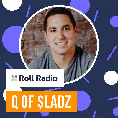 Roll Radio E015: Content networks and social money with Q Roll Radio E015: Content networks and social money with Q