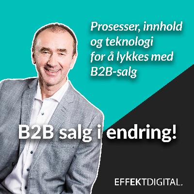 Hva skal podcasten B2B salg handle om?