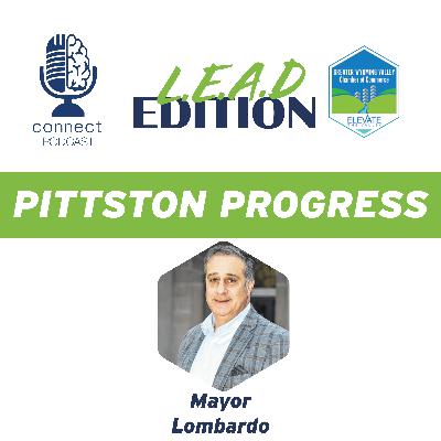 Pittston Progress with Mayor Lombardo