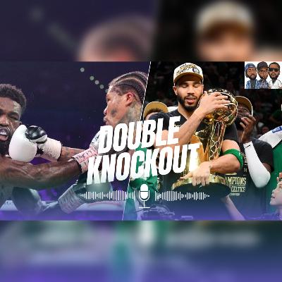 Double Knockout (Congrats Tank & Boston Celtics)