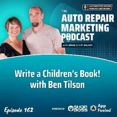 Write a Children's Book with Ben Tilson [E162]