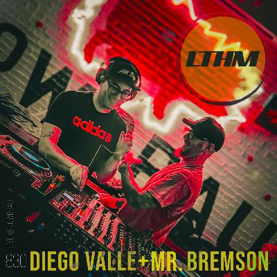 Episode 830: LTHM 830 - Diego Valle + Mr. Bremson LIVE at LowBrau Episode 830: LTHM 830 - Diego Valle + Mr. Bremson LIVE at LowBrau