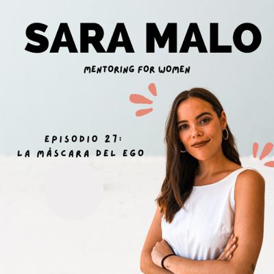 #27. La máscara del ego #27. La máscara del ego