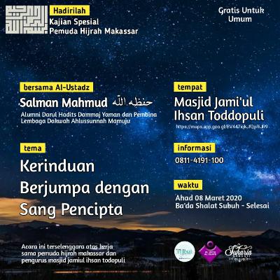 Kerinduan Berjumpa dengan Sang Pencipta - Ustadz Salman Mahmud