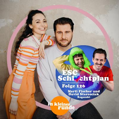 NEU #126, Der ESC Schlachtplan von Marti Fischer und David Starosciak + Dschungel Analyse