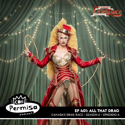 Ep. 401 - All That Drag - CA 06x04 Ep. 401 - All That Drag - CA 06x04