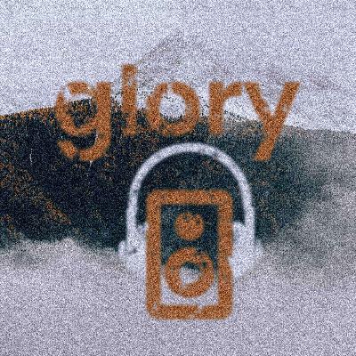 Glory