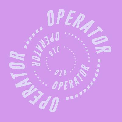 OPERATOR VOLUME 1: EPISODE 18