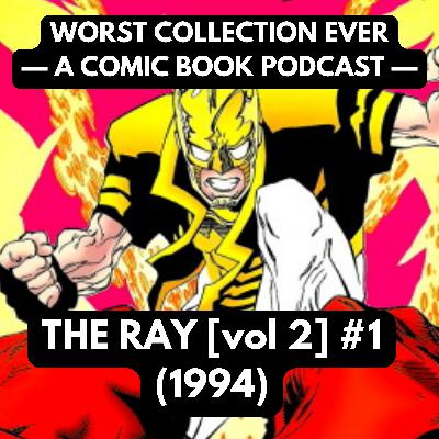 The Ray [Guest: Stephen Sajdak of WE HATE MOVIES]