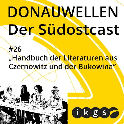 #26 Ein Literaturhandbuch für Czernowitz und die Bukowina