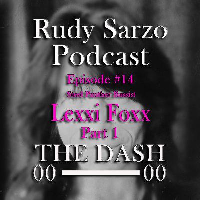 Lexxi Foxx Episode 14 Part 1