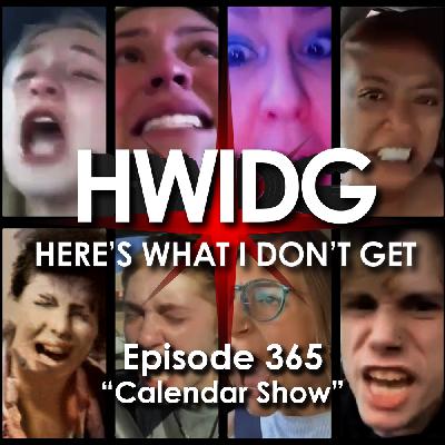 Episode 365 - Calendar Show