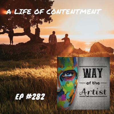WOTA #282 - A Life of Contentment WOTA #282 - A Life of Contentment