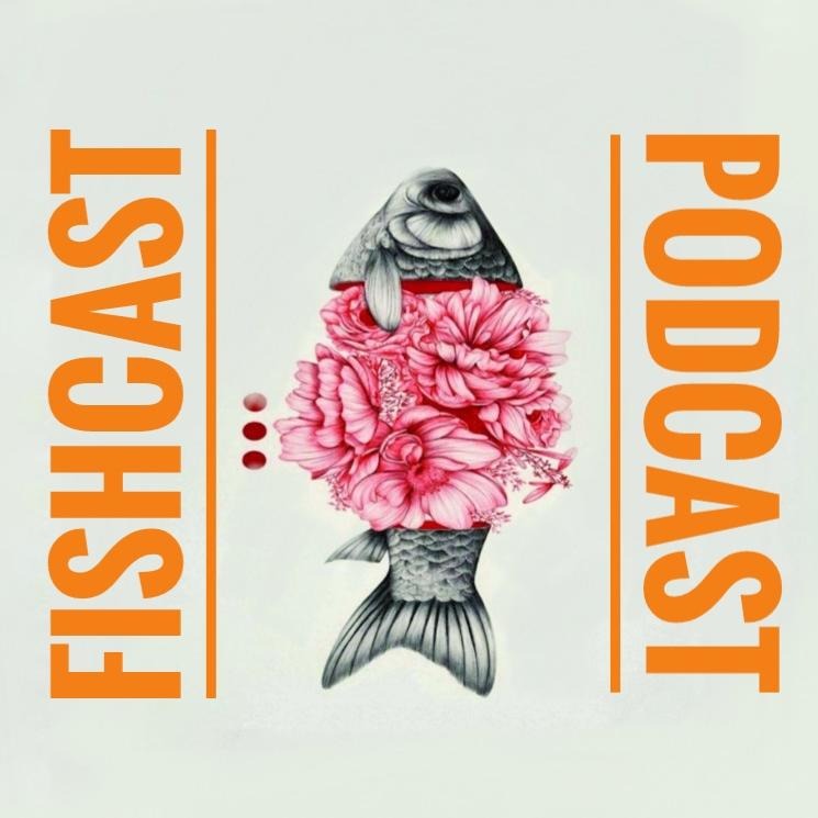 Fishcast Podcast