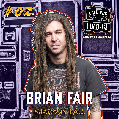 Brian Fair of Shadows Fall | Ep.02
