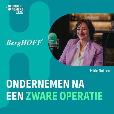 S5 E7 - Ondernemen na een zware operatie