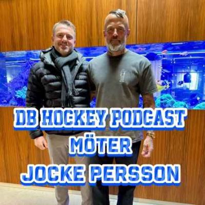 DB Hockey Podcast möter Joakim Persson
